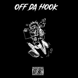 Off Da hook (feat. Ndøt) (Explicit)
