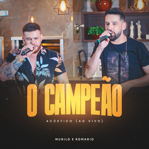 O Campeão (Acústico, Ao Vivo)