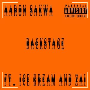 Backstage (feat. Ice Kream & Zai) (Explicit)