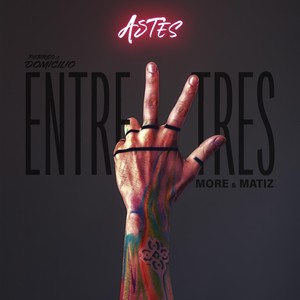 Entre TRES (feat. More & Matiz)