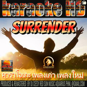 Surrender (2022 remastered & remixed - Karaoke Version)