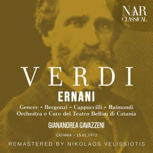 Ernani, IGV 7, Act III - Ernani, IGV 7, Act III: 