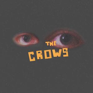 The Crows (Explicit)