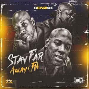 Stay Far Away Fn (Explicit)