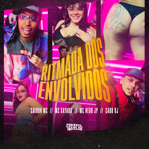 Ritmada Dos Envolvidos (Explicit)