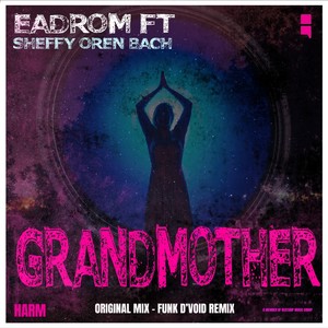 Grandmother (Funk D'Void Remix)