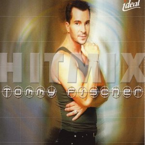 Tommy Fischer - Hitmix