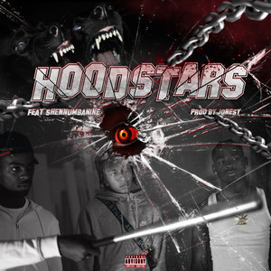 Hoodstars(feat. Shennumbanine) (Explicit)