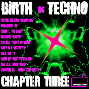 Birth Of Techno Chapter Three