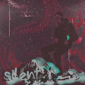 Silent (feat. Lord Lorenz) (Explicit)