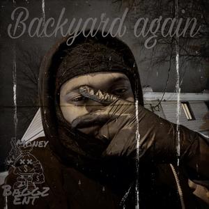 BackYard Again (Explicit)