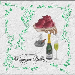 Champagne Spillers, Vol. 1 (Explicit)