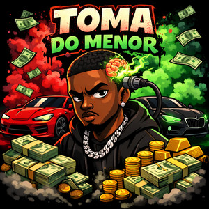 TOMA DO MENOR (Explicit)