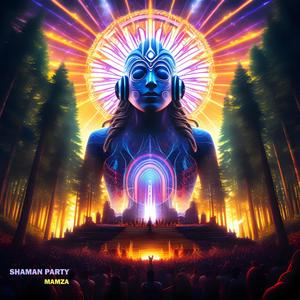 Shaman Party