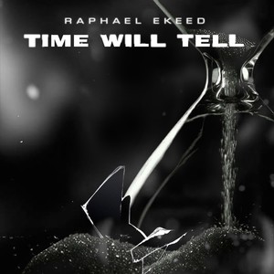 Time Will Tell (Explicit)