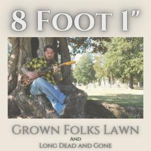Grown Folks Lawn & Long Dead And Gone (Explicit)