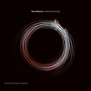 Anthony Cheung: Roundabouts