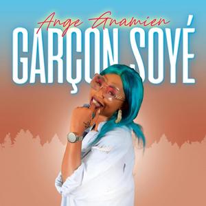 Garçon Soyé (feat. Landry Blessing)