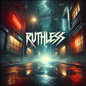 Ruthless (feat. Chucky Brawlz) (Explicit)