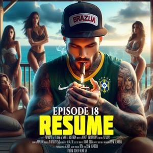 Episode 18: RESUME (Explicit)