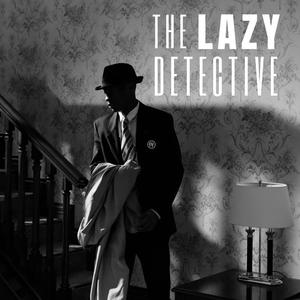 Lazy Detective