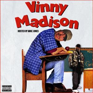 Vinny Madison (Explicit)