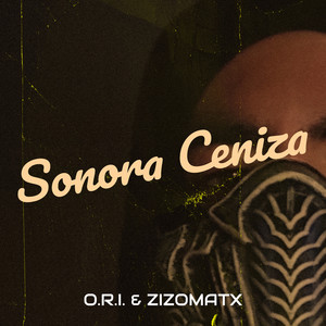 Sonora Ceniza (Explicit)