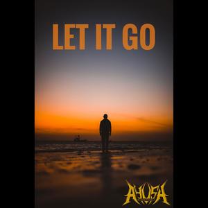 Let It Go (feat. Axeit) [Explicit]