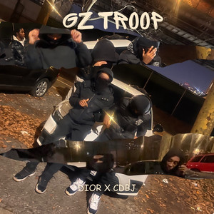 Gz Troop (Explicit)