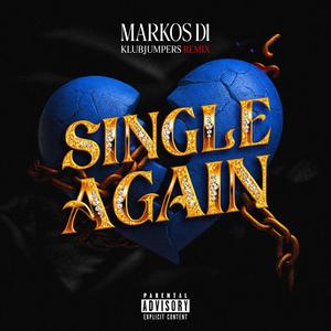 Single Again 2.0 (Klubjumpers Remix)