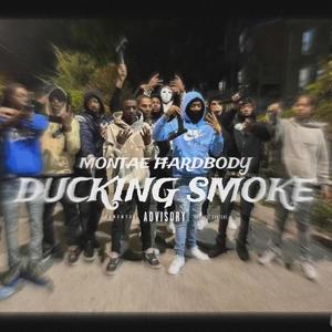 Ducking Smoke (Explicit)