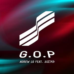 G.O.P (feat. JuztKP) [Explicit]