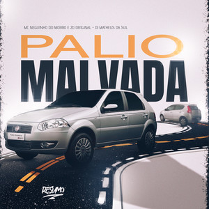 Palio Malvada (Explicit)