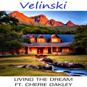 Living The Dream (feat. Cherie Oakley)