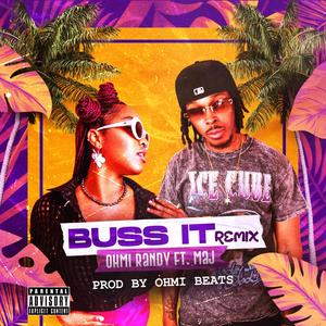 Buss It (feat. Maj) [Remix] [Explicit]