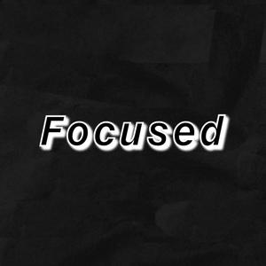 Focused (Explicit)