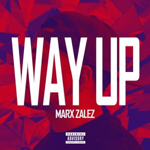 Way Up (Explicit)