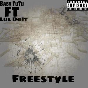 Baby tutu (Freestyle) (feat. Lul Doit) [Explicit]