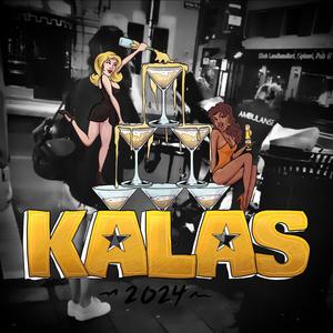 KALAS 2024 (Hjemmesnekk) (feat. ConSTEEZY, EllevilleVilde, Schnine, Sprella & TA$$)