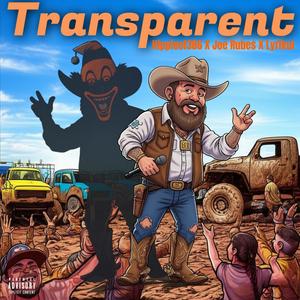 Transparent (feat. Lyrikul) (Explicit)