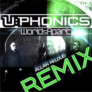 Worlds Apart (Allan McLoud Remix)