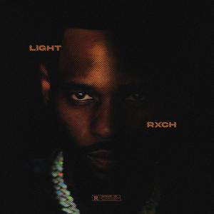 Rxch - Light (Explicit)