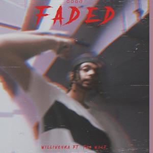 Faded (feat. Tha Wolf & AP Issa Banger) [Explicit]