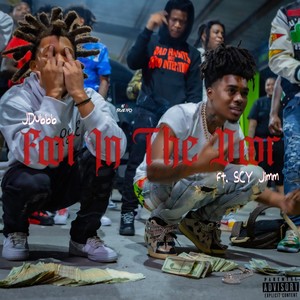 Foot In The Door (Explicit)