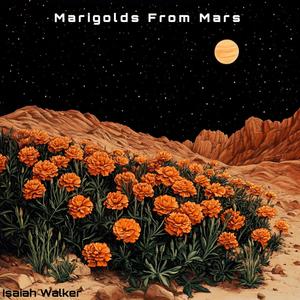 Marigolds From Mars