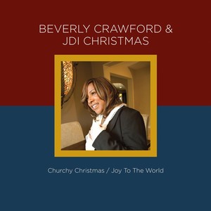 Beverly Crawford & Jdi Christmas - Joy to the World