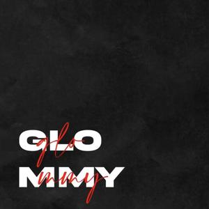 Glommy (Explicit)