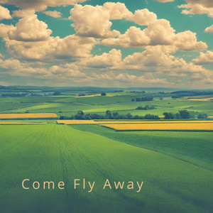 Come Fly Away