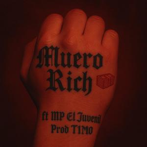 MUERO RICH (Explicit)