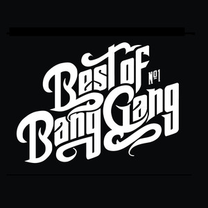 Best of Bang Gang (Special Edition)